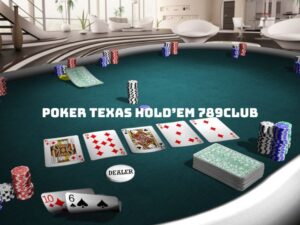 Sai lầm chơi Poker Texas Hold’em 789club