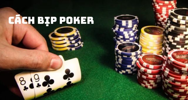 Bịp poker bằng cách giấu tiền cược