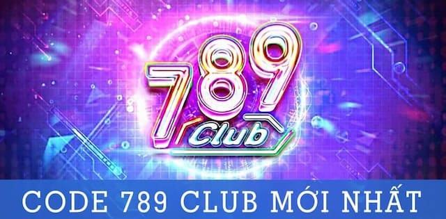 Giải đáp 2 thắc mắc phổ biến về giftcode của 789club